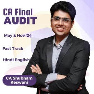 CA Final Audit Fast Track Batch By CA Shubham Keswani