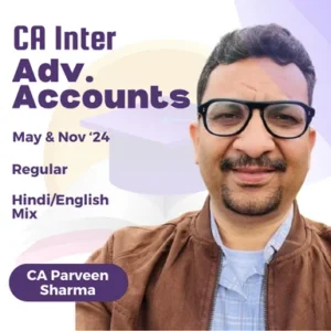 CA Inter Advanced Accounts Full Course By CA Parveen Sharma