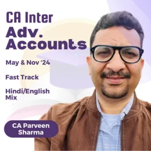 CA Inter Advanced Accounts Fast Track By CA Parveen Sharma